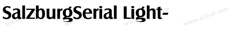 SalzburgSerial Light字体转换 SalzburgSerial Light字体转换
